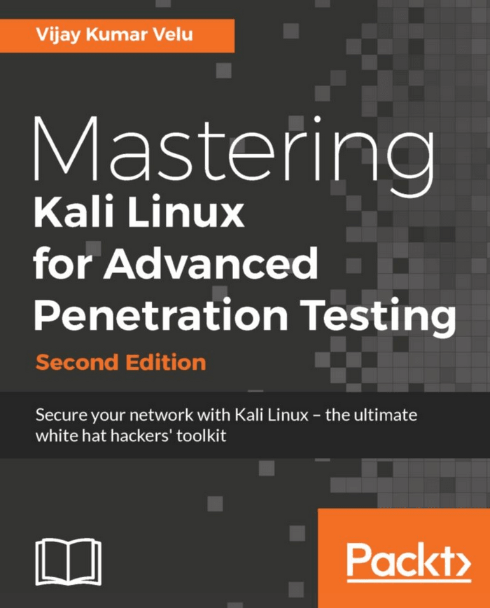Cover of Mastering Kali Linux for Advanced Penetration Testing by Vijay Kumar Velu